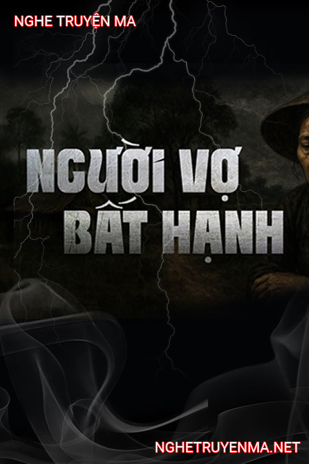 Người Vợ Bất Hạnh