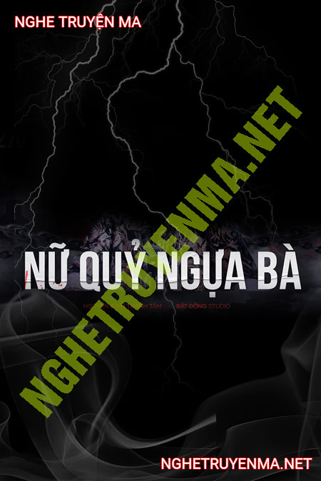 Nữ Quỷ Ngựa Bà