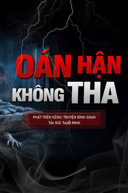 Oán Hận Không Tha