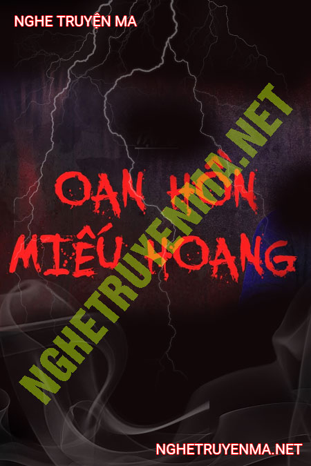 Oan Hồn Miếu Hoang
