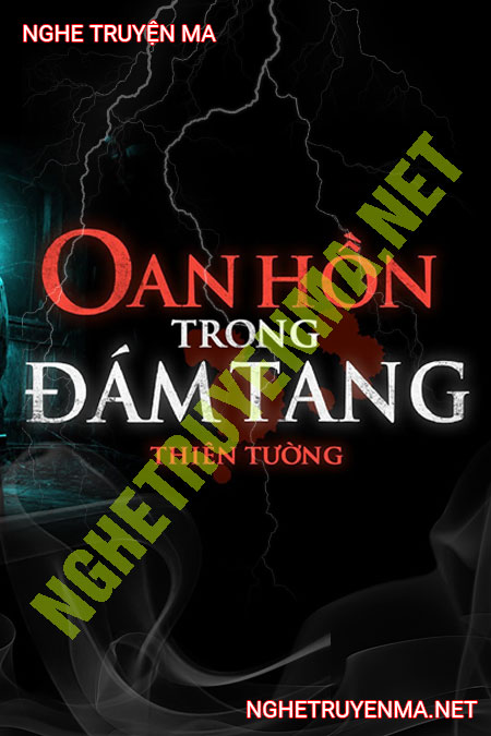 Oan Hồn Trong Đám Tang