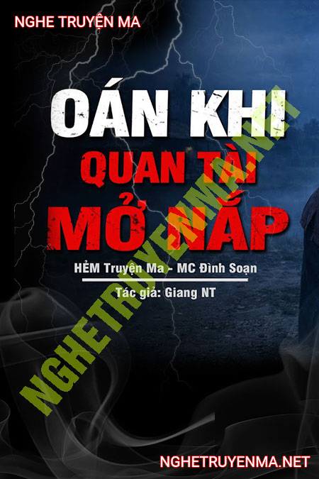 Oán Khi Quan Tài Mở Nắp