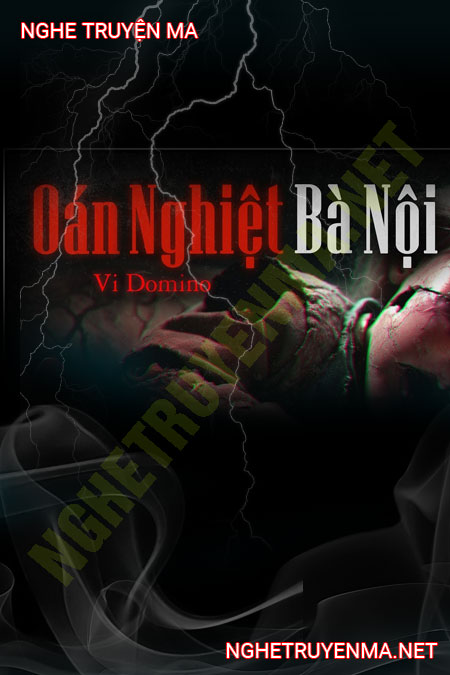 Oán Nghiệp Bà Nội