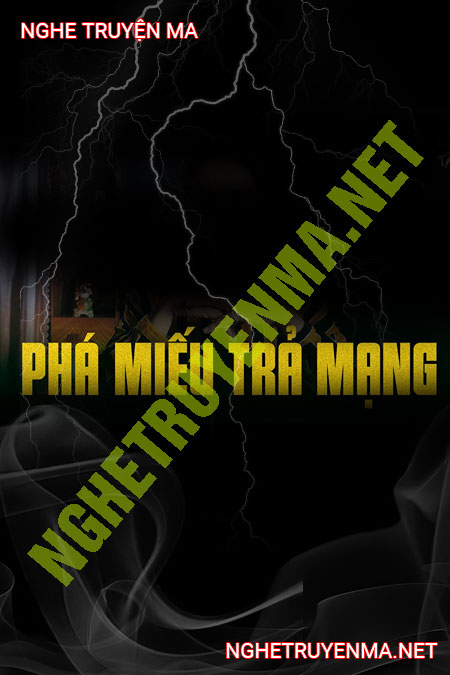 Phá Miếu Trả Mạng