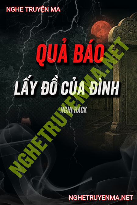 Quả Báo Lấy Đồ Của Đình