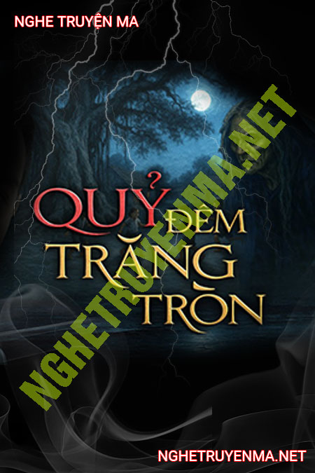 Quỷ Đêm Trăng Tròn