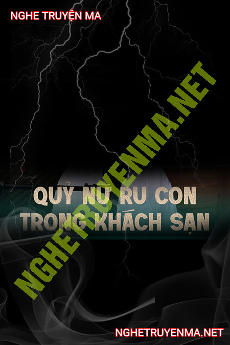 Tiếng Ma Nữ Ru Con