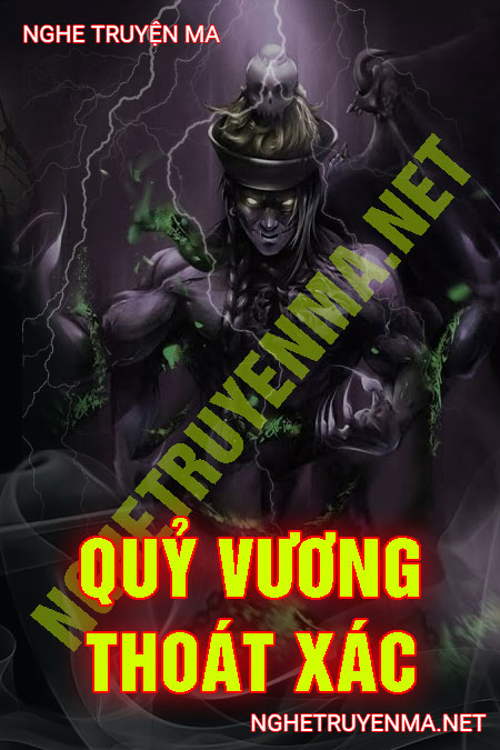 Quỷ Vương Thoát X.ác