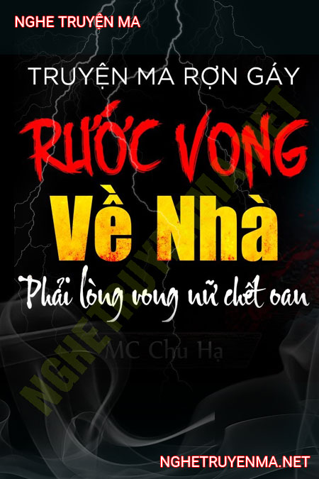 Rước Vong Về Nhà