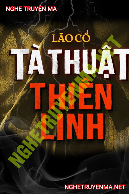 Tà Thuật Thiên Linh
