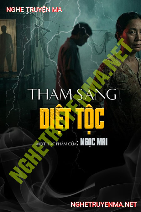 Tham Sang Diệt Tộc