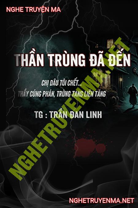 Thần Trùng Đã Đến