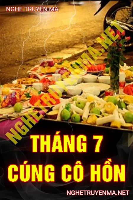 Tháng 7 Cúng Cô Hồn