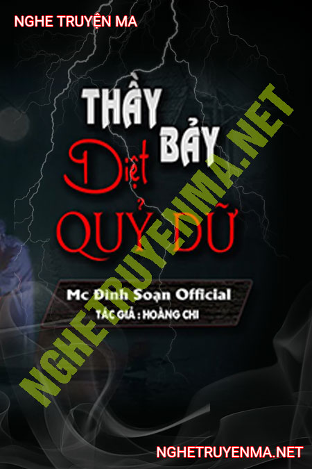 Thầy Bảy Diệt Quỷ