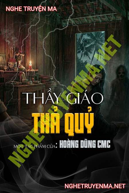 Thầy Giáo Thả Quỷ