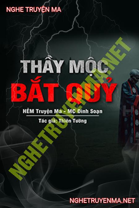 Thầy Cúng Mộc Bắt Quỷ