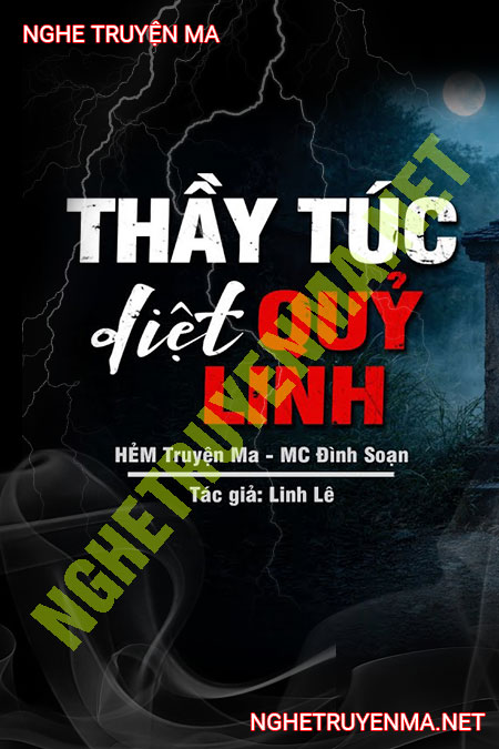 Thầy Túc Diệt Quỷ Linh