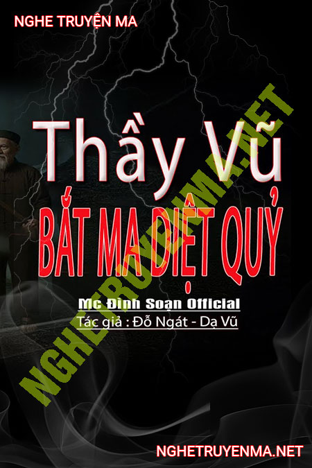 Thầy Vũ G.iết Ma Diệt Quỷ