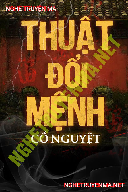 Thuật Đổi Mệnh