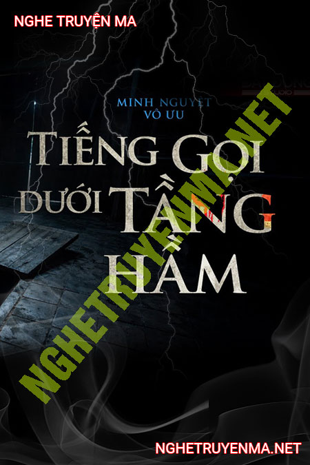 Tiếng Gọi Dưới Tầng Hầm