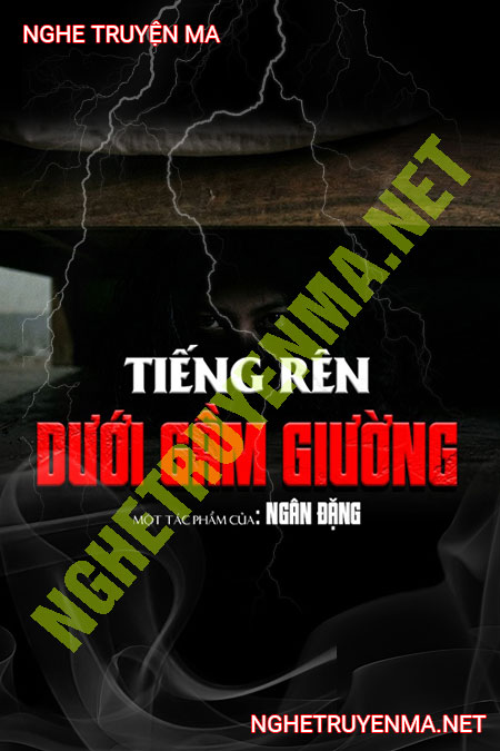 Tiếng Rên Dưới Gầm Giường