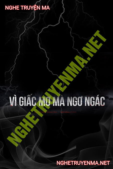 Vì Giấc Mơ Mà Ngơ Ngác