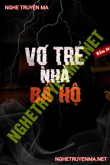 Vợ Trẻ Nhà Bá Hộ
