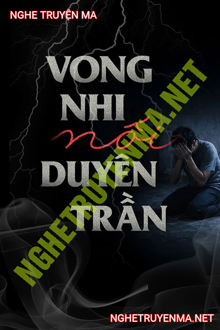 Vong Nhi Nối Duyên Trần