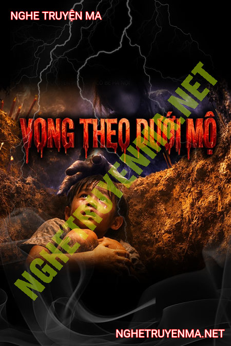 Vong Theo Dưới Mồ