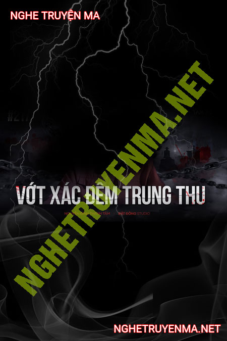 Vớt X.ác Đêm Trung Thu