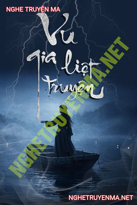 Vũ Gia Liệt Truyện