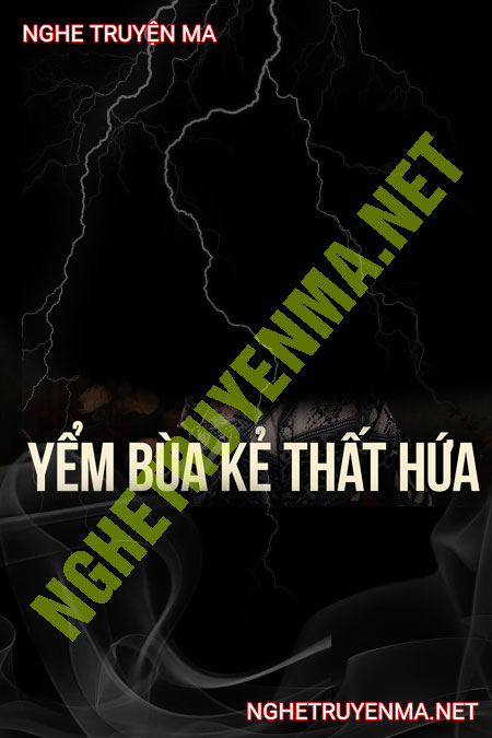 Yểm Bùa Kẻ Thất Hứa