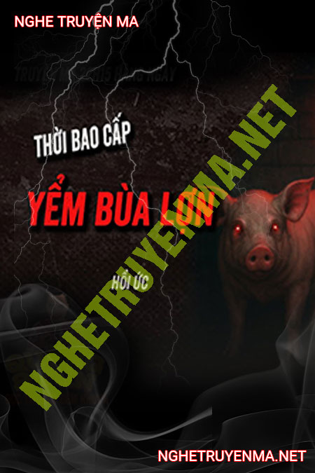 Yểm Bùa Lợn