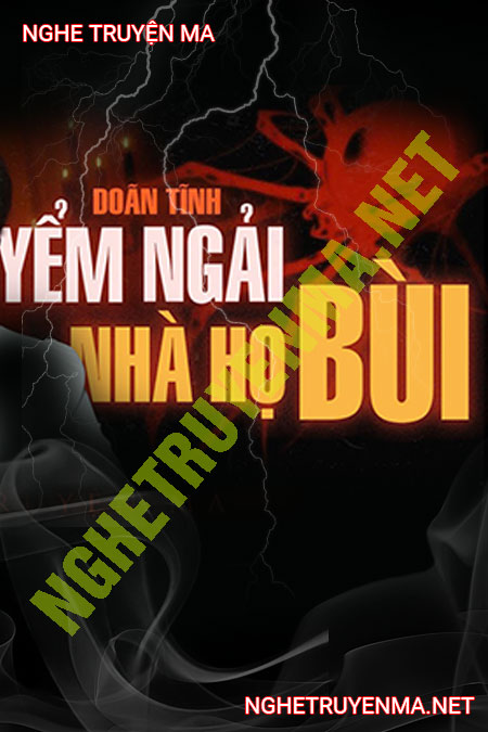 Yểm Ngải Nhà Họ Bùi