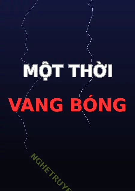 Một Thời Vang Bóng