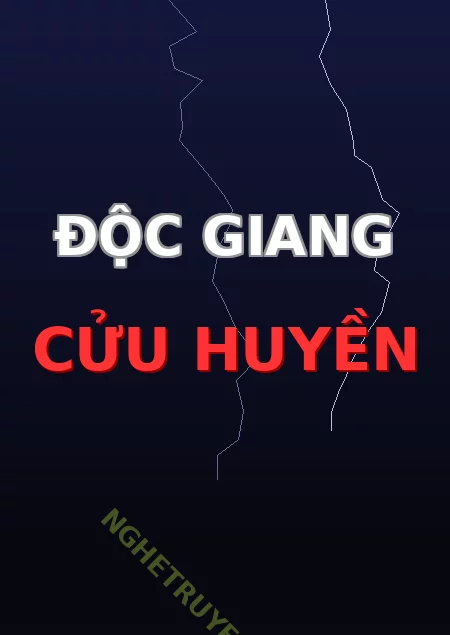 Độc Giang Cửu Huyền