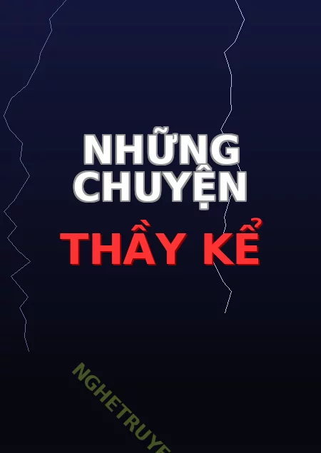 Những Chuyện Thầy Kể