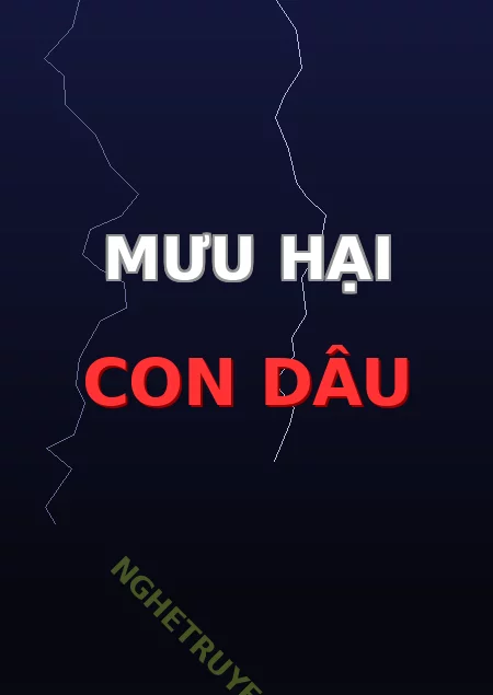 Mưu Hại Con Dâu