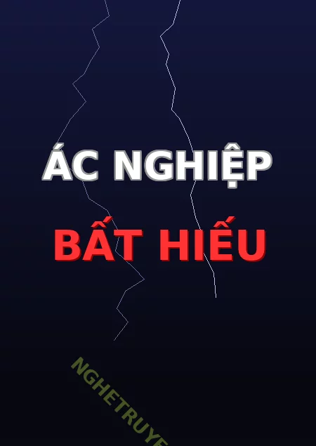 Ác Nghiệp Bất Hiếu