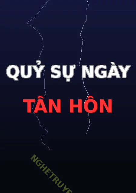 Quỷ Sự Ngày Tân Hôn