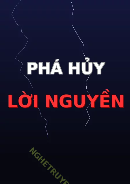 Phá Hủy Lời Nguyền