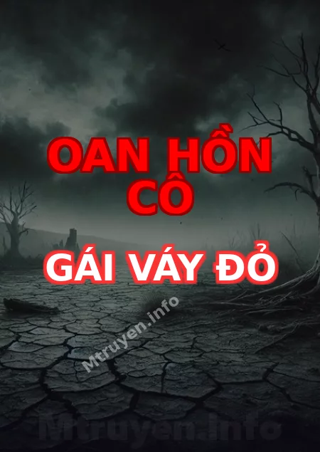 Oan Hồn Cô Gái Váy Đỏ
