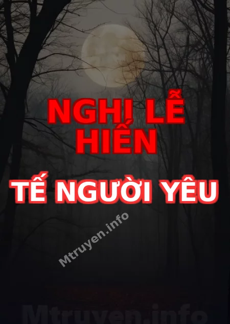 Nghi Lễ Hiến Tế Người Yêu