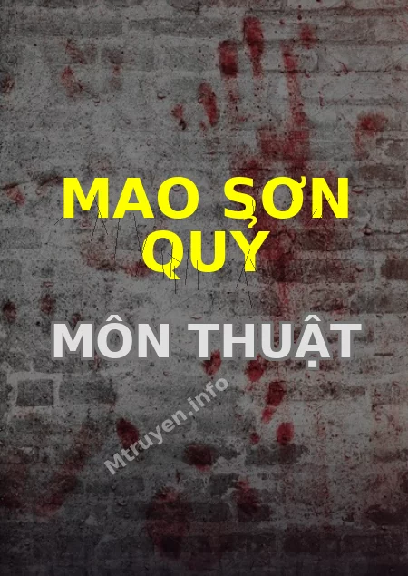 Mao Sơn Quỷ Môn Thuật