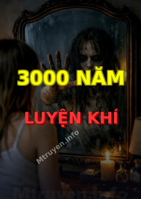 3000 Năm Luyện Khí
