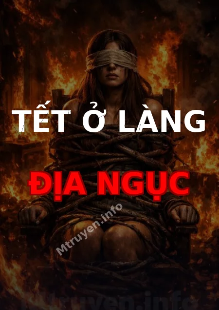 Tết ở làng địa ngục
