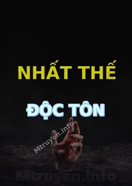 Nhất Thế Độc Tôn