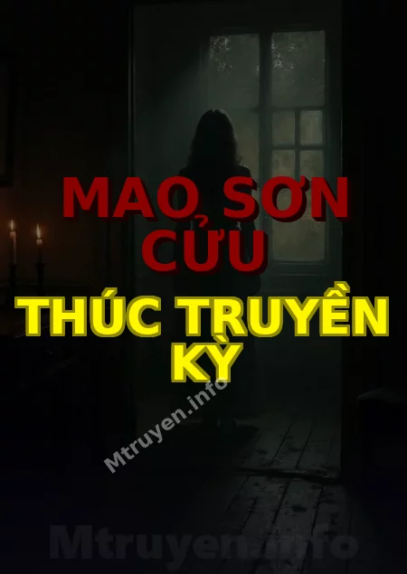 Mao Sơn Cửu Thúc Truyền Kỳ