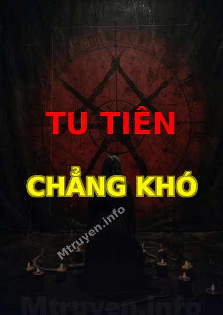 Tu Tiên Chẳng Khó