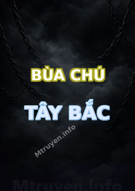 Bùa Chú Tây Bắc